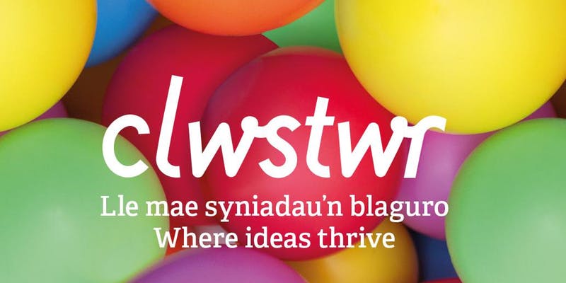 The Clwstwr programme: Where ideas thrive