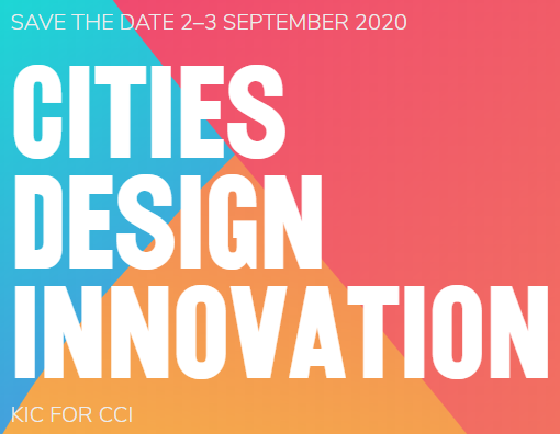 Cities, Design & Innovation - The role of culture and creative industries in preparation for the EIT CCI KIC
