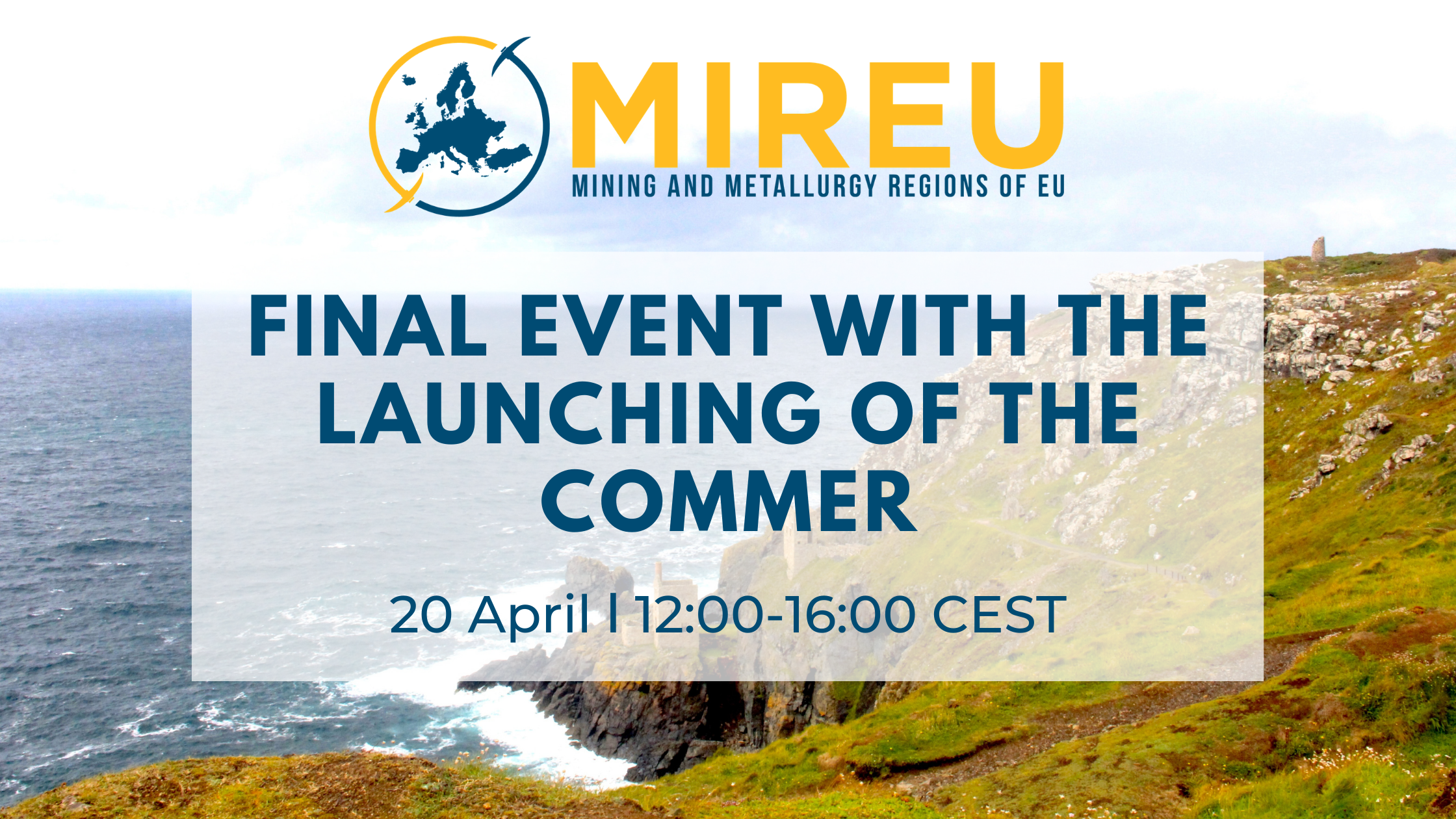 MIREU final event with launch of the CoMMER