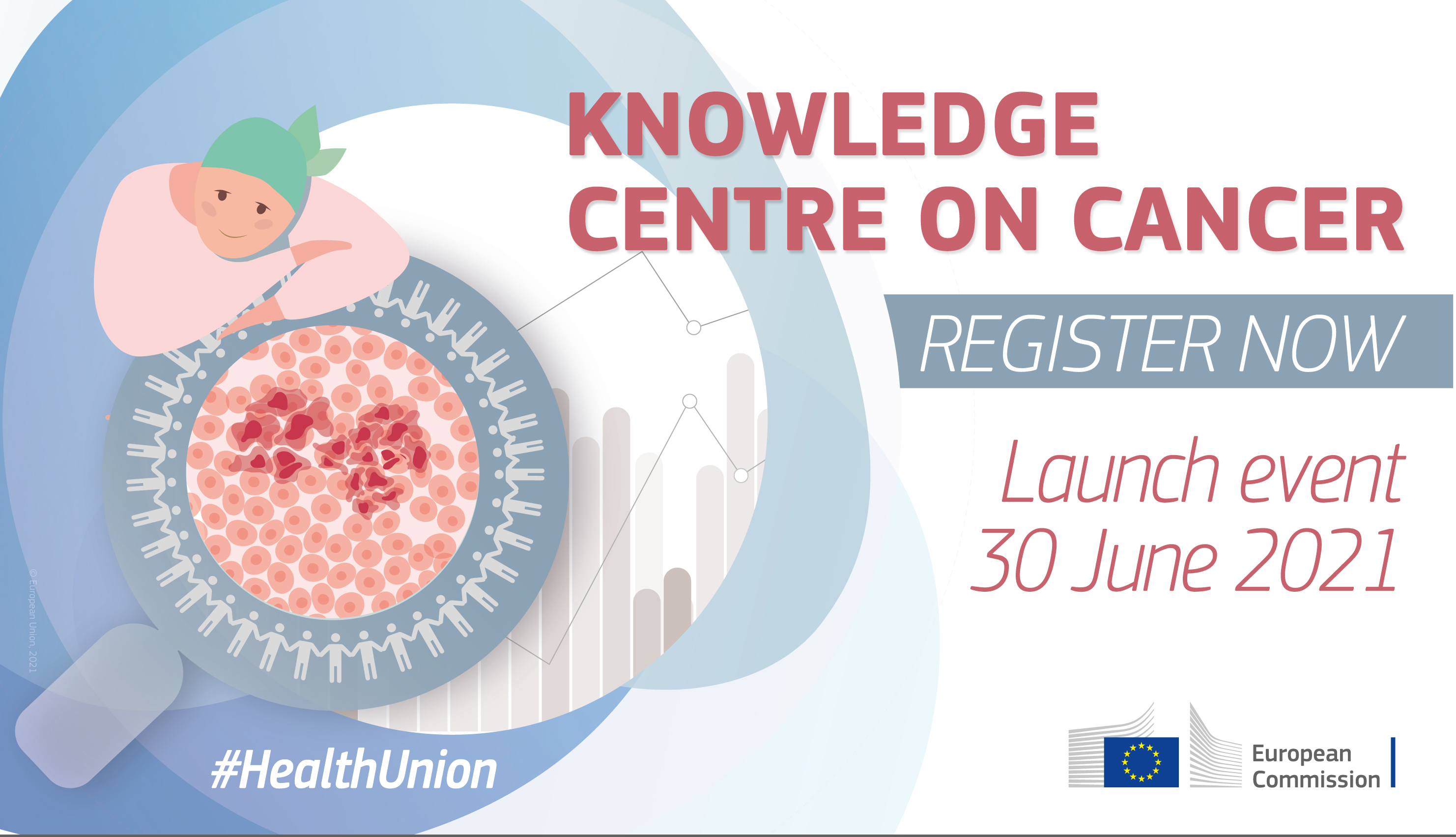 Launch of the EC Knowledge Centre on Cancer