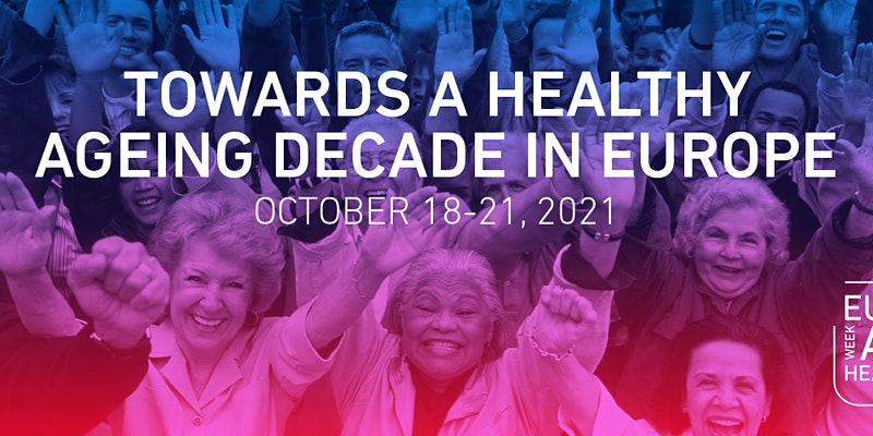 European Week of Active and Healthy Ageing 2021