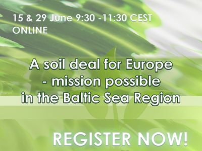A soil deal for Europe - mission possible in the Baltic Sea Region 