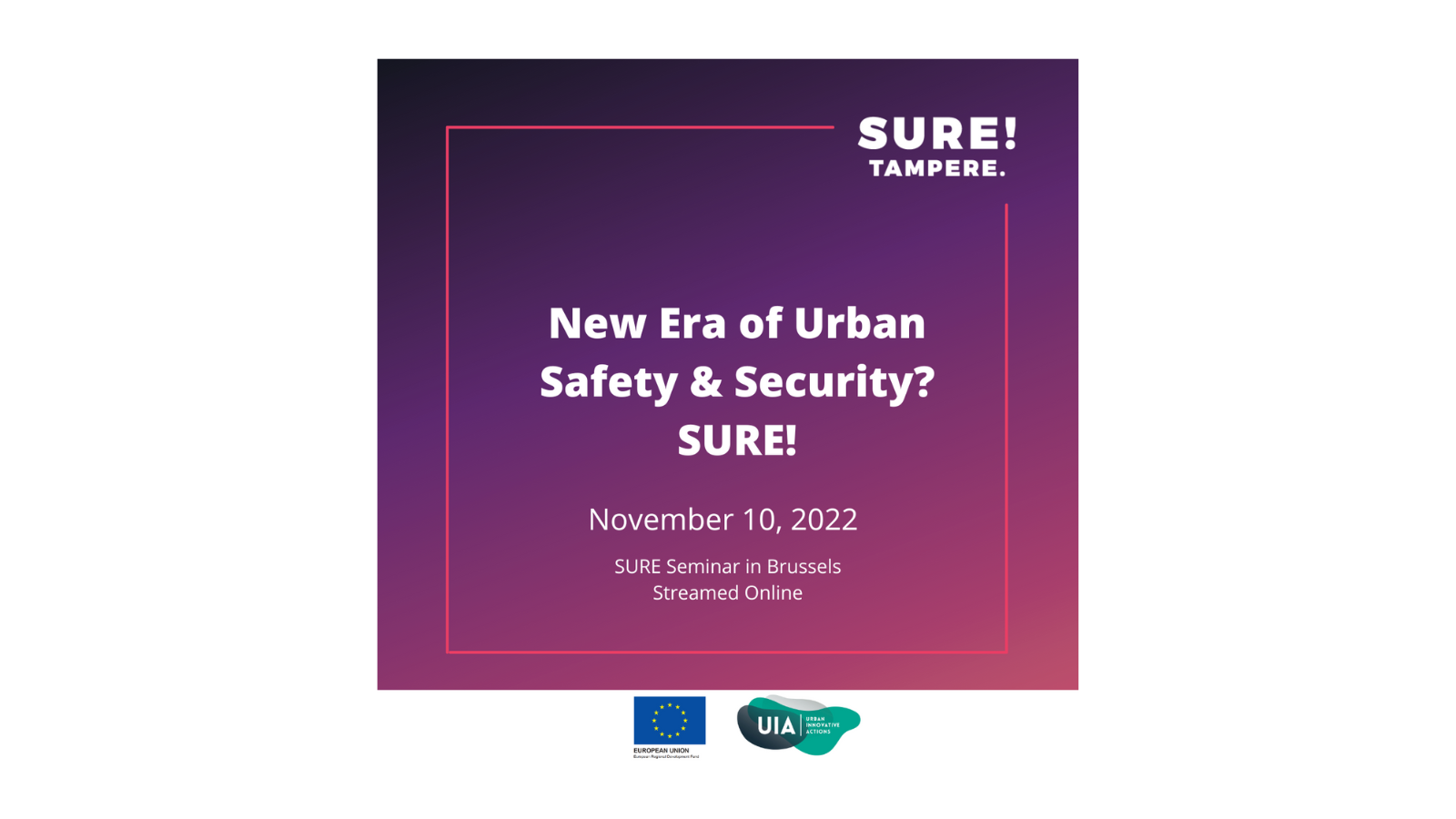 New Era of Urban Safety & Security? SURE!