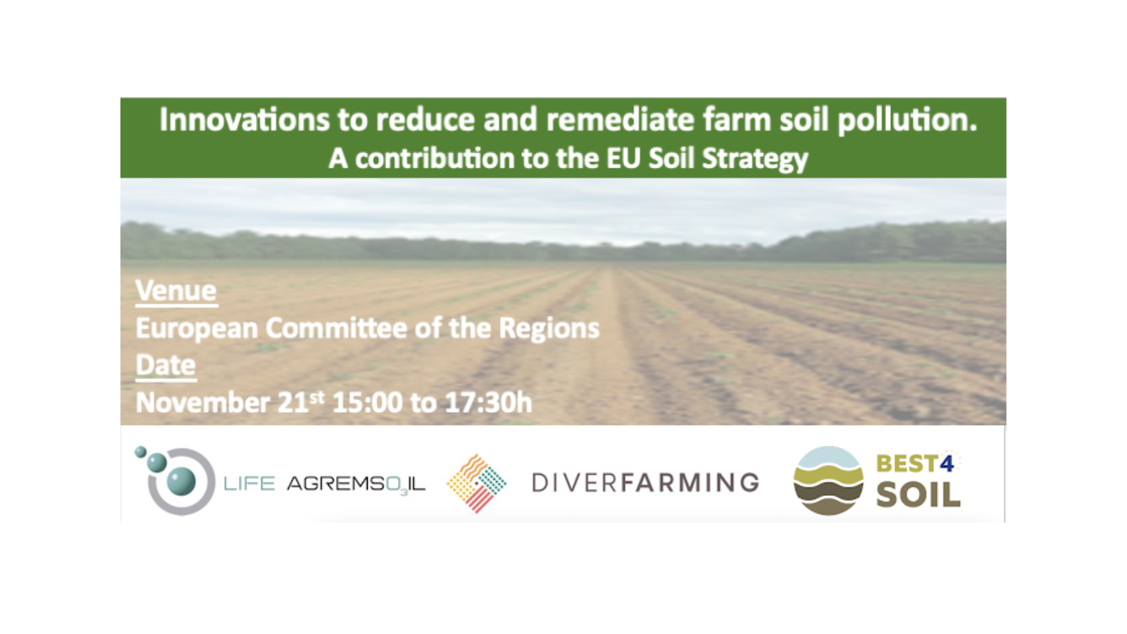 CONFERENCE ON INNOVATIONS TO REDUCE AND REMEDIATE FARM SOIL POLLUTION. A CONTRIBUTION TO THE EU SOIL STRATEGY.