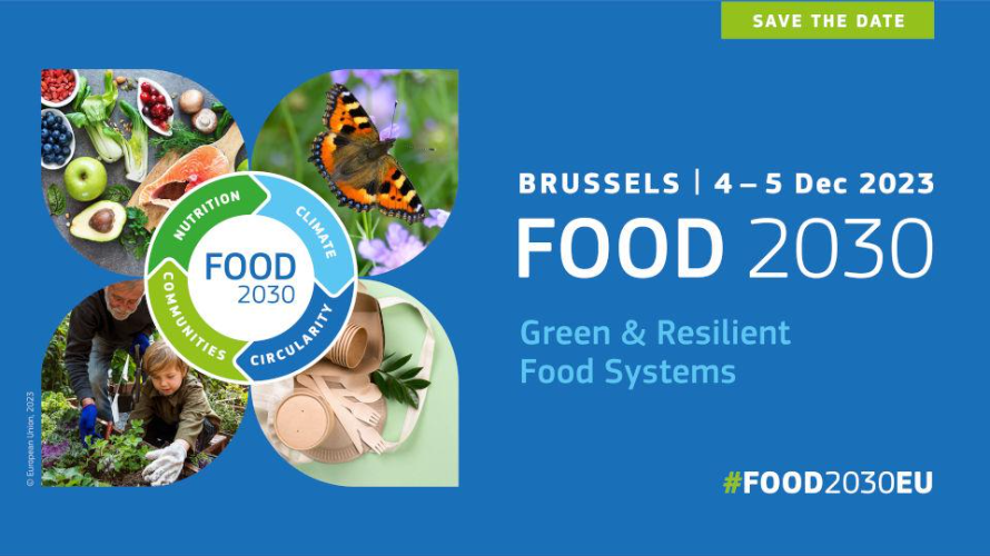 Food 2030 conference: Green and Resilient Food Systems