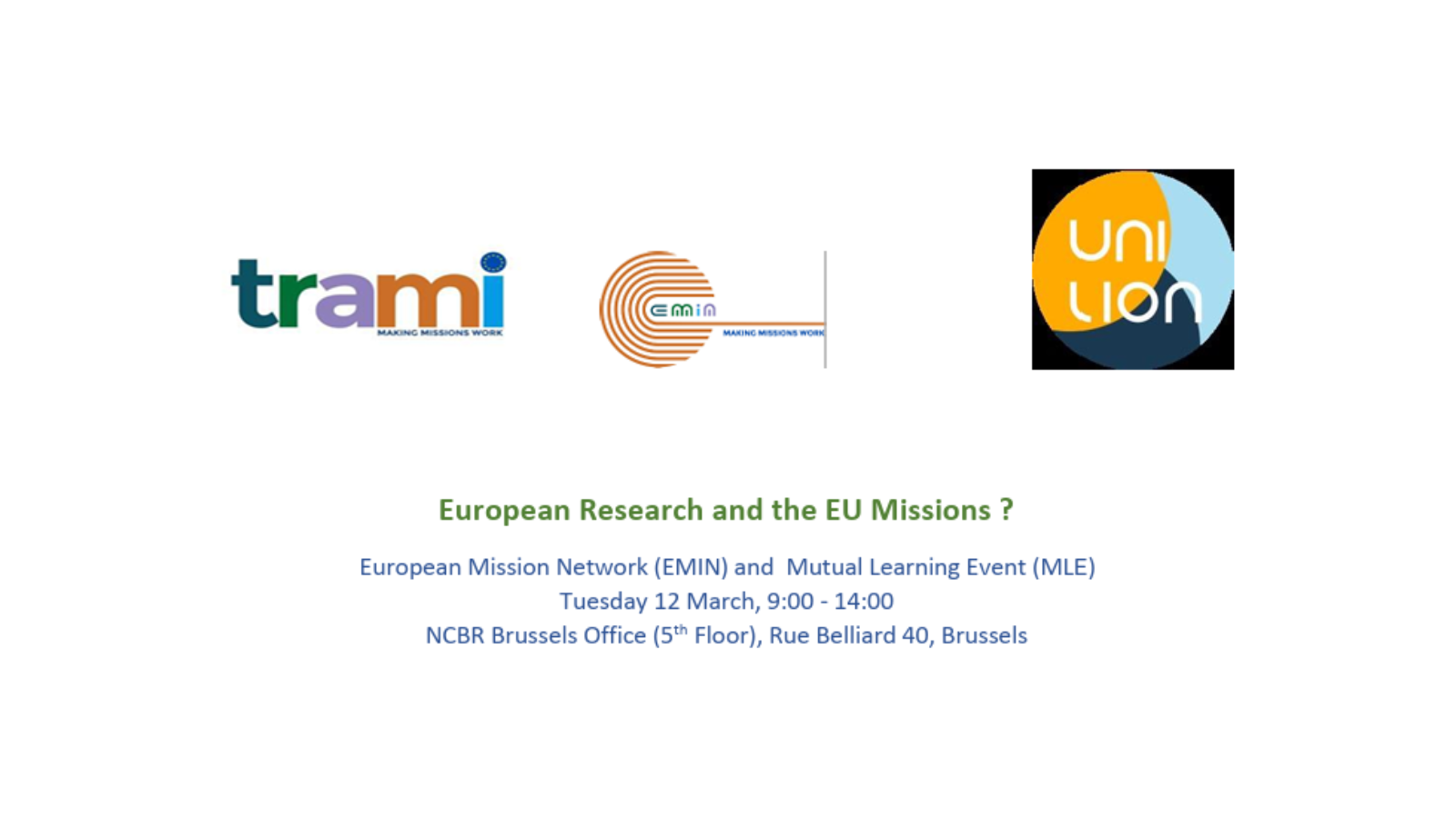 European Mission Network (EMIN) and Mutual Learning Event (MLE): European Research and the EU Missions ?