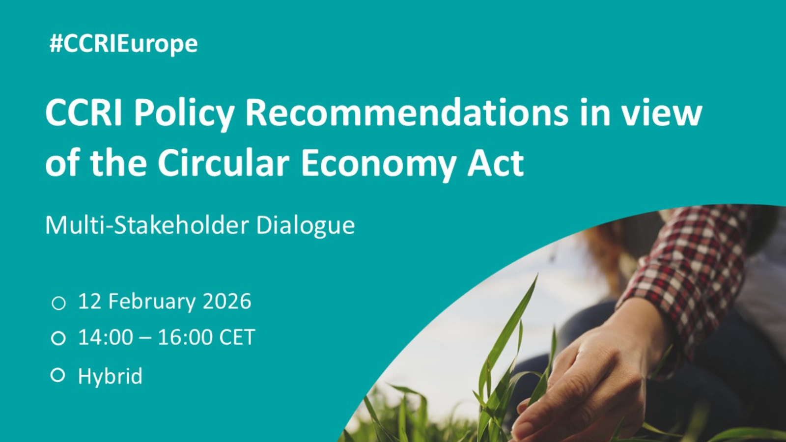 Multi-Stakeholder Dialogue: CCRI Policy recommendations in view of the Circular Economy Act
