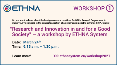 ETHNA System workshop: Research and innovation in and for a good society