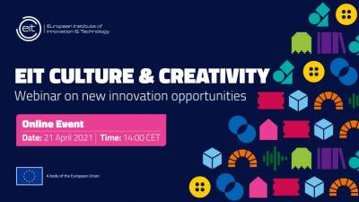 EIT Culture &amp; Creativity - Webinar on new innovation opportunities