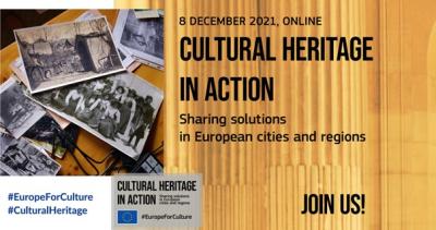 Cultural Heritage in Action: Sharing solutions in European cities and regions