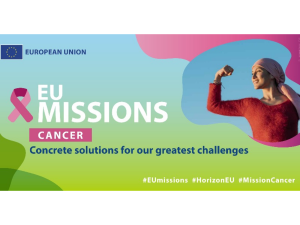 EU Mission on Cancer & Europe's Beating Cancer Plan