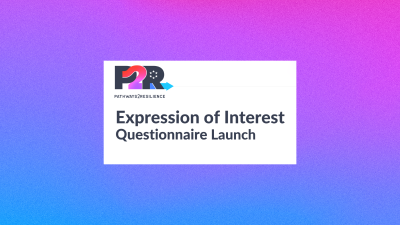 Pathways2Resilience launches Expression of Interest questionnaire