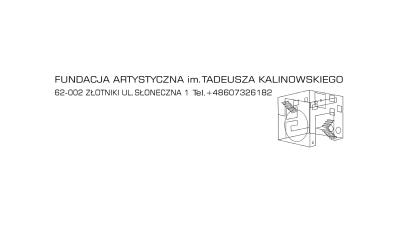 The Tadeusz Kalinowski Art Foundation