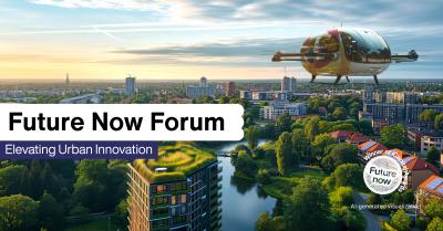 Future Now Forum - Elevating Urban Innovation