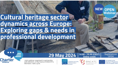 CHARTER Webinar: Cultural Heritage Sector Dynamics across Europe: exploring gaps and needs in professional development