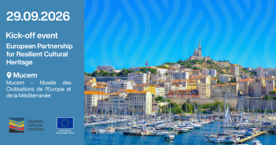  European Partnership for Resilient Cultural Heritage to launch with kick-off event in Marseille
