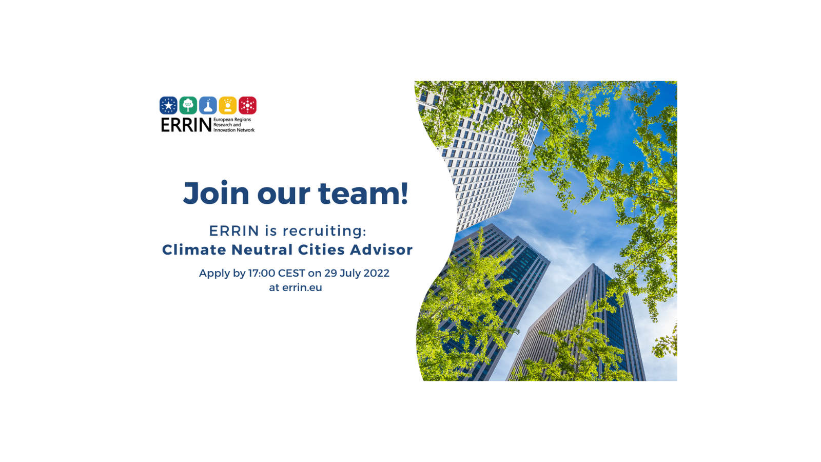 ERRIN is looking for a Climate Neutral Cities Advisor (deadline: 29 July)