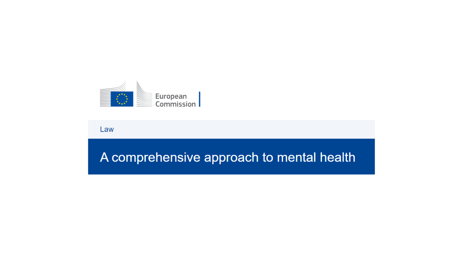 Commission launch call for evidence on 'A comprehensive approach to mental health'