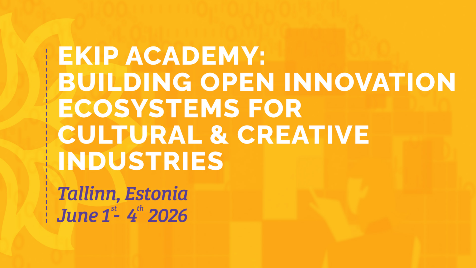 Applications open for the ekip Academy: Building open innovation ecosystems for Cultural and Creative Industries